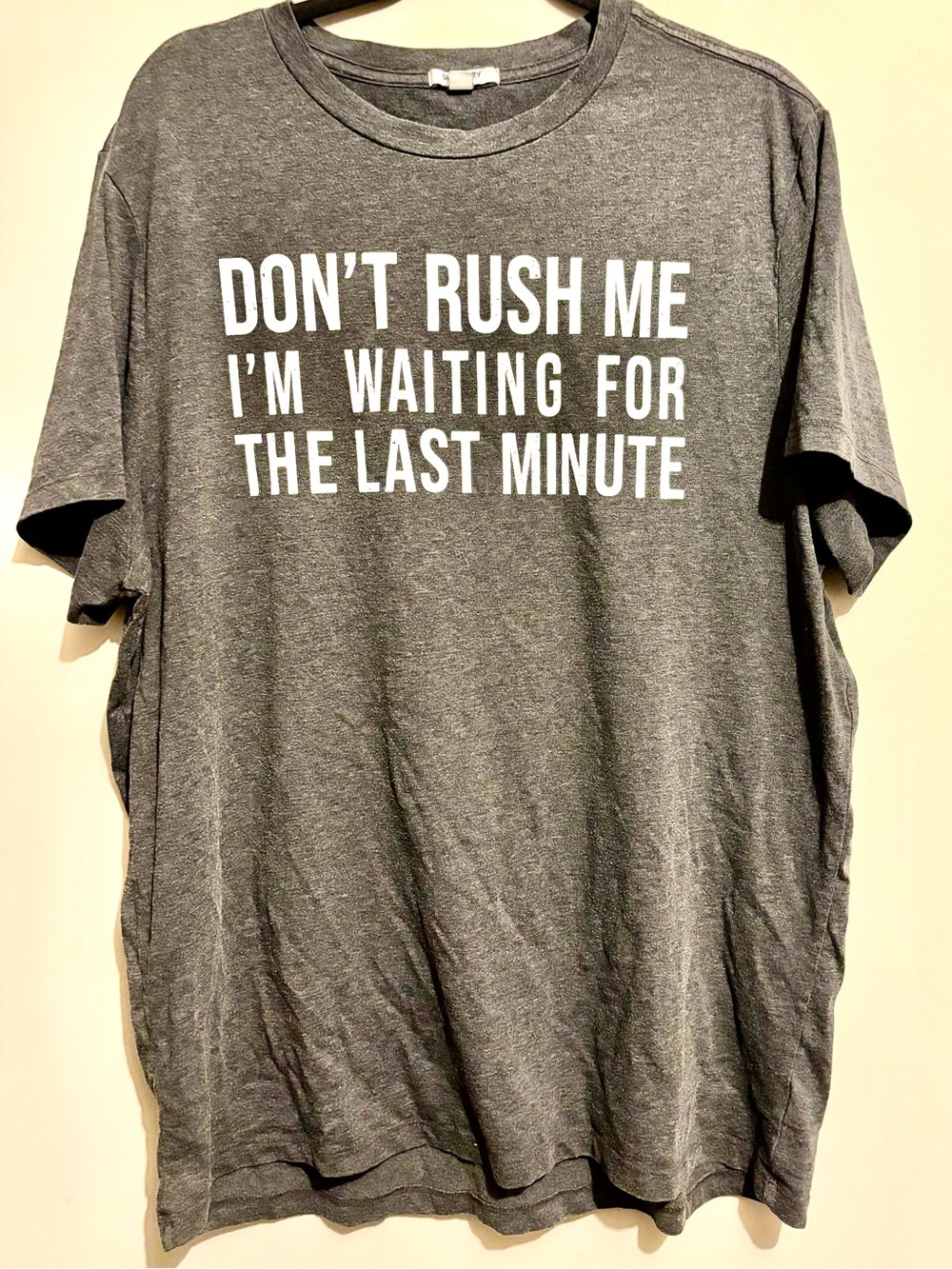 ⭐️4 for $25 SALE ⭐️ Don't Rush Me Graphic Tee - Gray